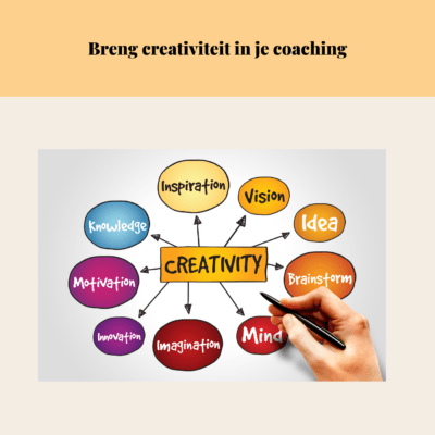 Tools van de Caoch - Breng creativiteit in je coaching