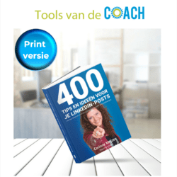 400 Tips en ideeën voor je LinkedIn-Posts. Tools van de Coach