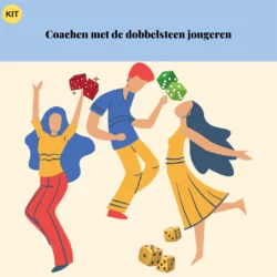 Coachen met de dobbelsteen jongeren. Tools van de Coach